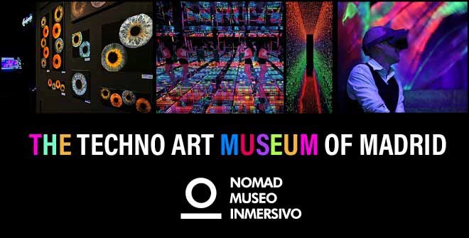 Nomad Museo Inmersivo